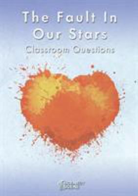 The Fault in Our Stars Classroom Questions 1910949183 Book Cover