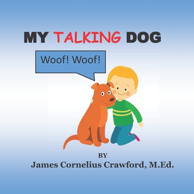 My Talking Dog 1955181047 Book Cover
