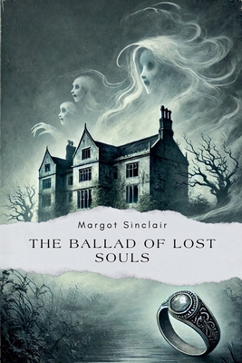 The Ballad of Lost Souls            Book Cover