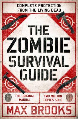 The Zombie Survival Guide: Complete Protection ...            Book Cover