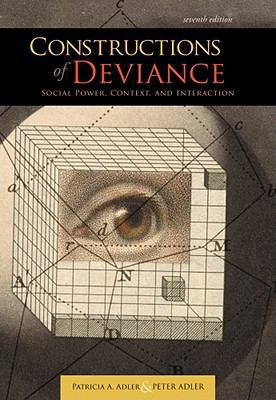 Constructions of Deviance: Social Power, Contex... 1111186375 Book Cover
