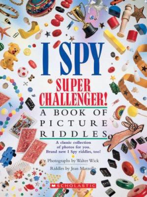 I Spy Super Challenger! 0439910919 Book Cover