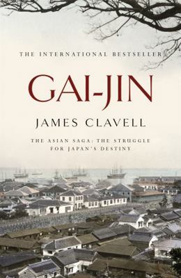 Gai-Jin: A Novel of Japan. James Clavell B00D434AFQ Book Cover