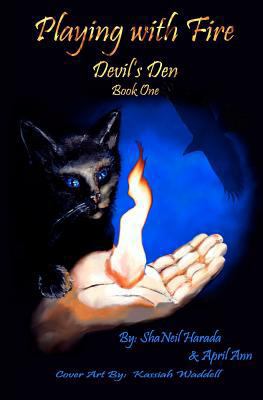 Devil's Den: Playing With Fire 1477425381 Book Cover