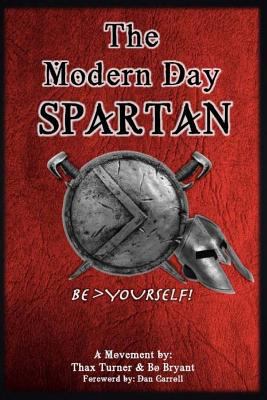 The Modern Day Spartan 1497408822 Book Cover