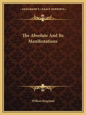 The Absolute And Its Manifestations 1162886609 Book Cover
