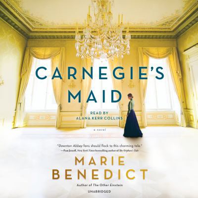 Carnegie's Maid 1524751588 Book Cover