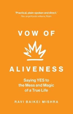 Vow of Aliveness 1966956053 Book Cover