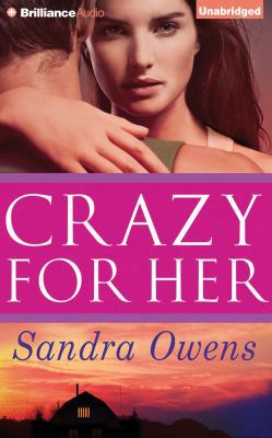 Crazy for Her 1491533323 Book Cover