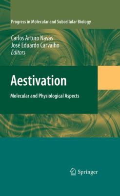 Aestivation: Molecular and Physiological Aspects 3642024203 Book Cover