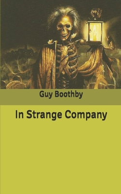 In Strange Company B086PPLY51 Book Cover