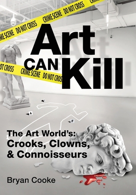 Art Can Kill B0BFWWN4S7 Book Cover