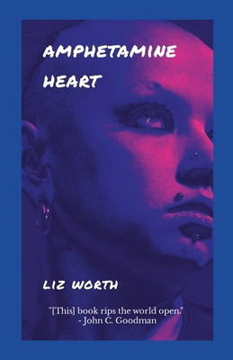 Amphetamine Heart 1257050893 Book Cover