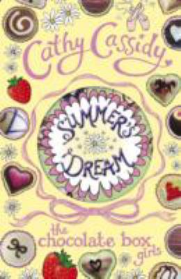 Chocolate Box Girls Summer S Dre 0141341602 Book Cover