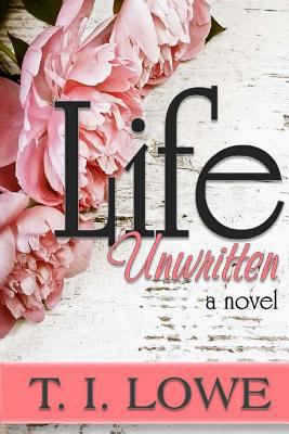 Life Unwritten 1540695743 Book Cover