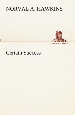 Certain Success 384919065X Book Cover