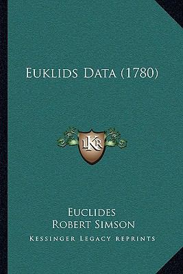 Euklids Data (1780) 1166045293 Book Cover