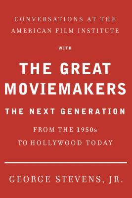 Conversations at the American Film Institute wi... 0307273474 Book Cover