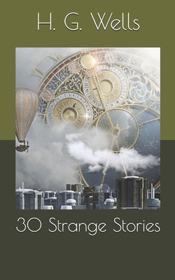 30 Strange Stories B086G3XN8Y Book Cover