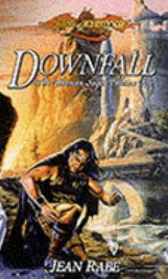 Downfall (Dragonlance: The Dhamon Saga, Book 1) 0786920327 Book Cover