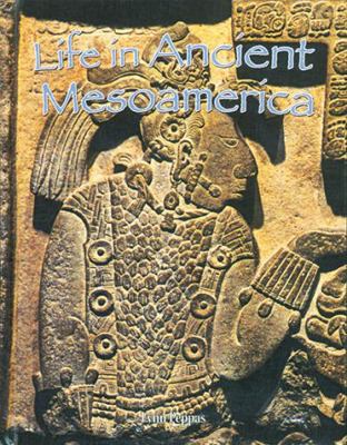 Life in Ancient Mesoamerica 077872039X Book Cover