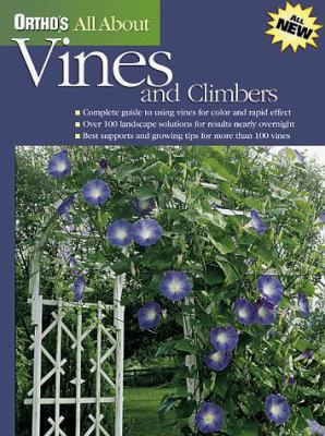 Ortho's All about Vines and Climbers 0897214269 Book Cover