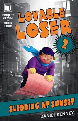 Lovable Loser 2: Sledding at Sunset 1947865064 Book Cover