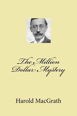 The Million Dollar Mystery 1542458609 Book Cover