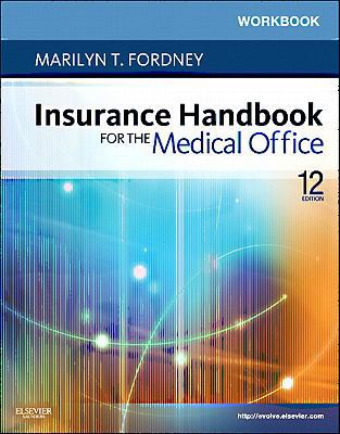 Insurance Handbook for the Medical Office 1437722555 Book Cover