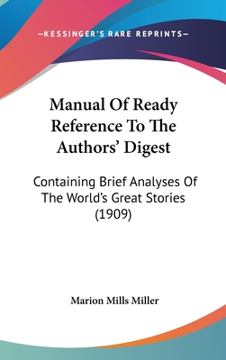 Manual Of Ready Reference To The Authors' Diges... 143719060X Book Cover