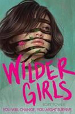 WILDER GIRLS (192 JEUNESSE) 1529021286 Book Cover