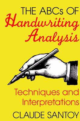 The ABCs of Handwriting Analysis 1569248893 Book Cover