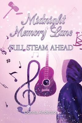 Midnight Memory Lane: Full Steam Ahead B0DGKDDJXT Book Cover