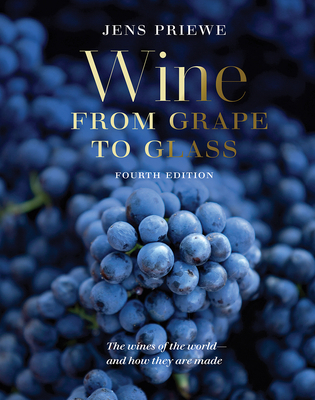 Wine from Grape to Glass 078921346X Book Cover