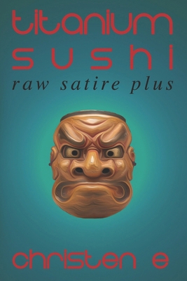 Titanium Sushi B08SH431HX Book Cover
