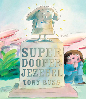 Super Dooper Jezebel 1849390169 Book Cover