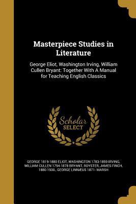 Masterpiece Studies in Literature 1372404996 Book Cover