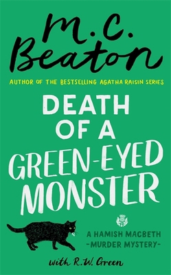 Death of a Green-Eyed Monster (Hamish Macbeth) 1472128907 Book Cover