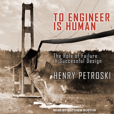 To Engineer Is Human: The Role of Failure in Su... 1665240601 Book Cover