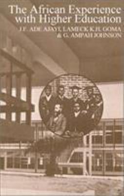 The African Experience with Higher Education 0821411616 Book Cover