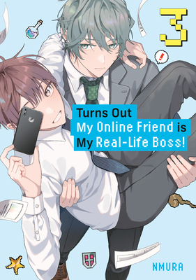 Turns Out My Online Friend Is My Real-Life Boss! 3 B0D66FPP5H Book Cover