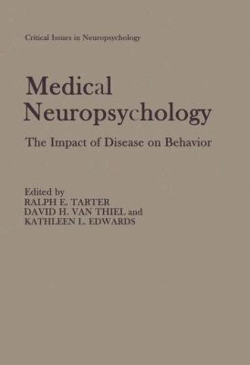 Medical Neuropsychology: The Impact of Disease ... 0306427419 Book Cover