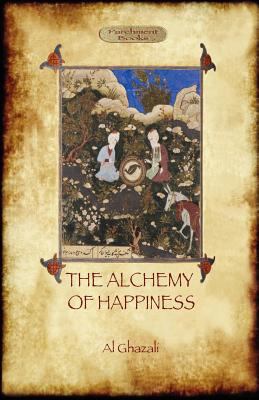 The Alchemy of Happiness 1908388439 Book Cover