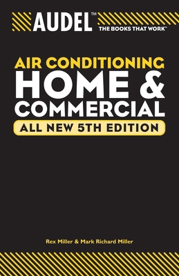 Audel Air Conditioning: Home and Commercial 0764571109 Book Cover