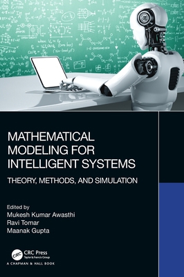 Mathematical Modeling for Intelligent Systems: ... 1032272252 Book Cover