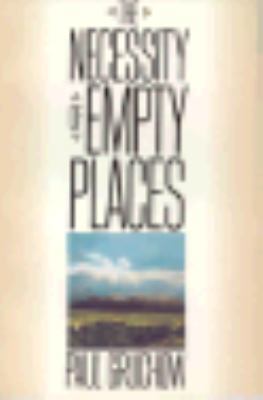 The Necessity of Empty Places 0312038895 Book Cover