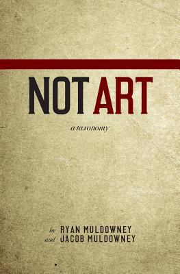 Not Art 1726094367 Book Cover