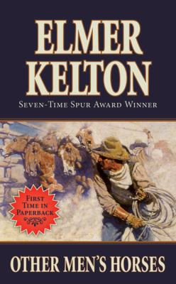 Other Men's Horses: A Story of the Texas Rangers B0074CRGTU Book Cover