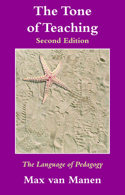 The Tone of Teaching: The Language of Pedagogy 1629584207 Book Cover