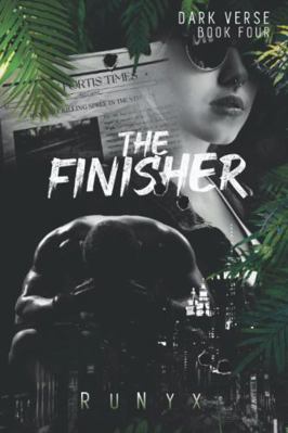 The Finisher: A Dark Marriage of Convenience Ro... B09RG6V1G8 Book Cover